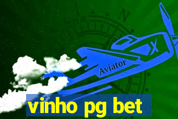 vinho pg bet